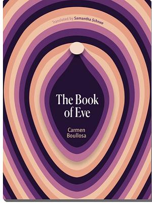 The Book of Eve by Carmen Boullosa