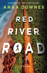 Red River Road by Anna Downes