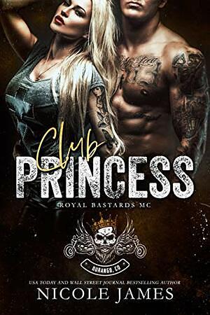 Club Princess by Nicole James