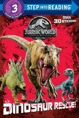 Dinosaur Rescue! (Jurassic World: Fallen Kingdom) by Kristen L. Depken
