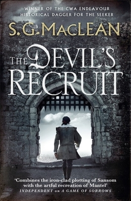 The Devil's Recruit by S.G. MacLean