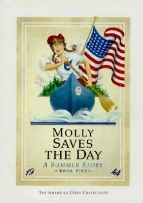 Molly Saves the Day: A Summer Story by Valerie Tripp