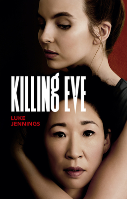 Killing Eve by Luke Jennings