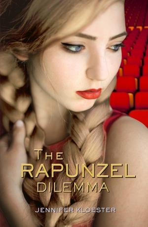 The Rapunzel Dilemma by Jennifer Kloester