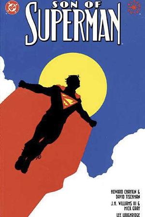 Son Of Superman by Howard Chaykin, David Tischman
