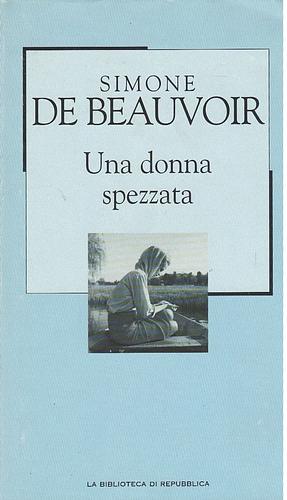Una donna spezzata by Simone de Beauvoir