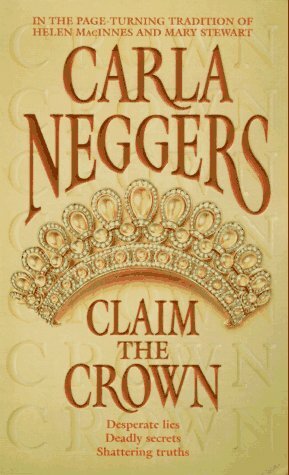 Claim the Crown by Carla Neggers