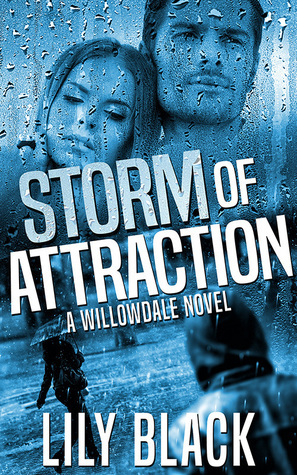 Storm of Attraction by Lily Black