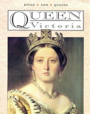 Kings and Queens: Victoria by Hachette