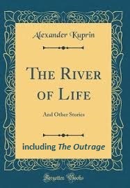 The Outrage: A True Story by Aleksandr Kuprin