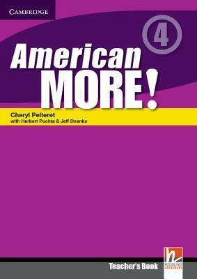 American More! Level 4 Teacher's Book by Cheryl Pelteret
