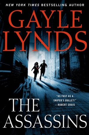 The Assassins by Gayle Lynds