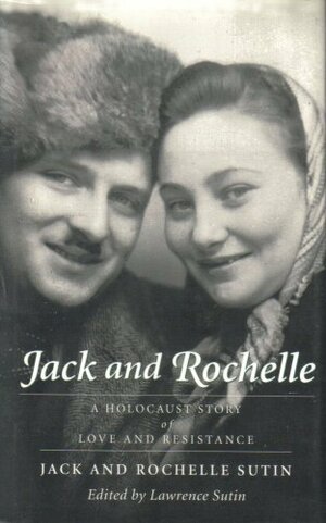 Jack and Rochelle by Rochelle Sutin, Jack Sutin