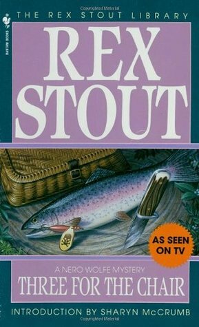 Three for the Chair by Sharyn McCrumb, Rex Stout