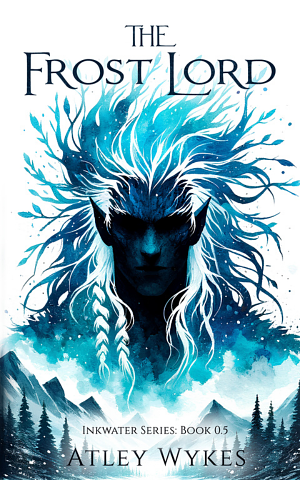 The Frost Lord by Atley Wykes