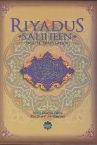 Riyadus Saliheen by Yahya ibn Sharaf al Nawawi