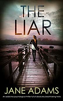 The Liar by Jane A. Adams