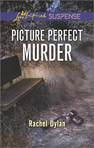 Picture Perfect Murder by Rachel Dylan