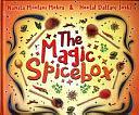 The Magic Spice Box by Namita Moolani Mehra, Heetal Dattani Joshi