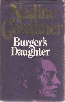 Burgers Daughter by Nadine Gordimer