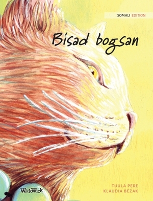 Bisad bogsan: Somali Edition of The Healer Cat by Tuula Pere