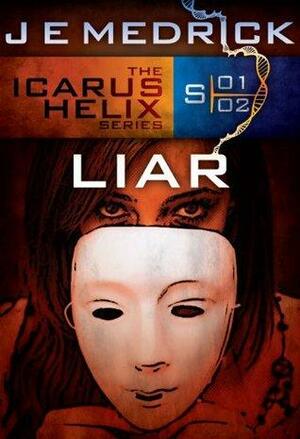 Liar by J.E. Medrick