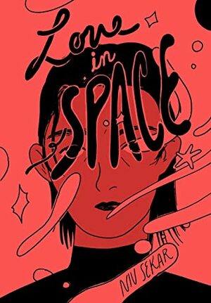 Love in Space by Niv Sekar