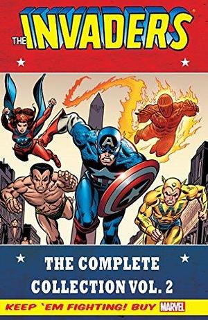 Invaders Classic: The Complete Collection Vol. 2 (Invaders by Roy Thomas, Frank Robbins, Don Glut