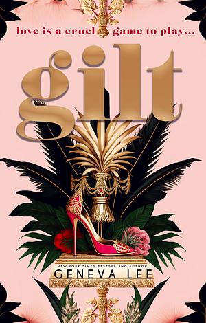 Gilt by Geneva Lee