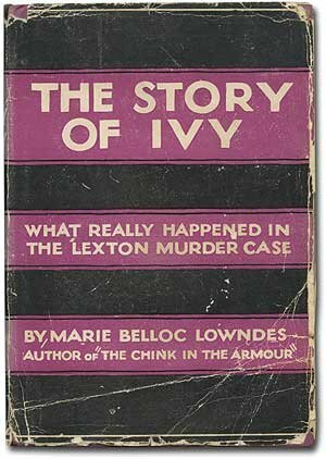 The Story of Ivy by Marie Belloc Lowndes