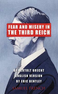 Fear and Misery in the Third Reich by Bertolt Brecht