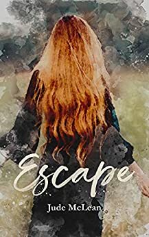 Escape by Jude McLean