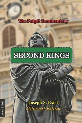 Second Kings by Joseph S. Exell