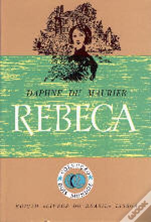 Rebeca by Daphne du Maurier