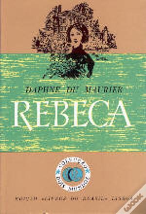 Rebeca by Daphne du Maurier