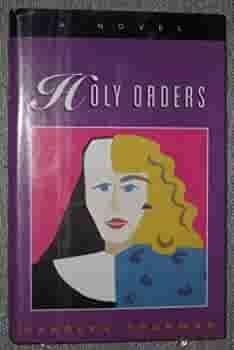 Holy Orders by Carolyn Thorman