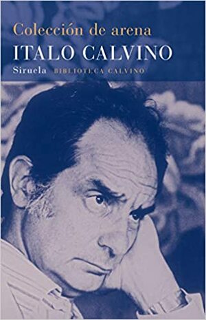 Colección de Arena by Italo Calvino