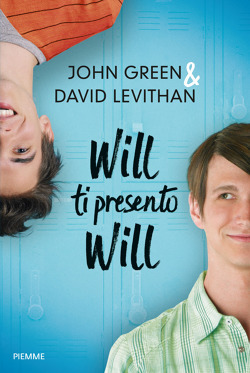 Will ti presento Will by John Green, David Levithan