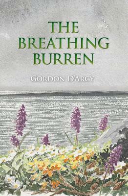 The Breathing Burren by Gordon D'Arcy