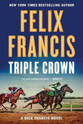 Triple Crown by Felix Francis