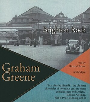 Brighton Rock by Graham Greene