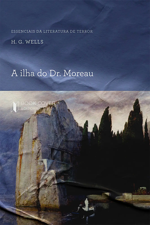 A Ilha do Dr. Moreau by H.G. Wells