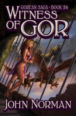 Witness of Gor by John Norman