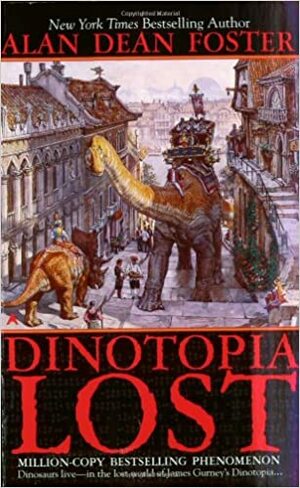 Dinotopia Lost by Alan Dean Foster