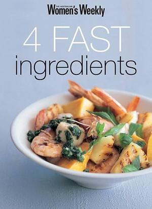 4 Fast Ingredients by Susan Tomnay