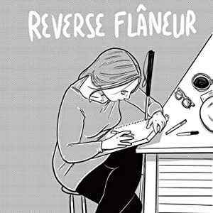 Reverse Flâneur: On Being Blind, Glamorous, and Alone in Public by M Sabine Rear