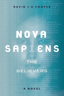 Nova Sapiens: The Believers by David Cooper