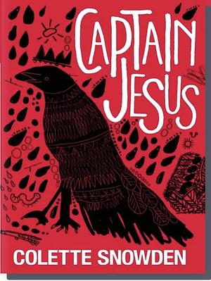 Captain Jesus by Colette Snowden