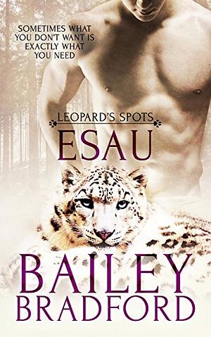 Esau by Bailey Bradford