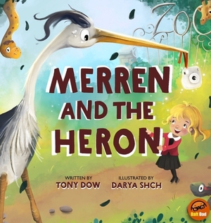 Merren and the Heron by Tony Dow